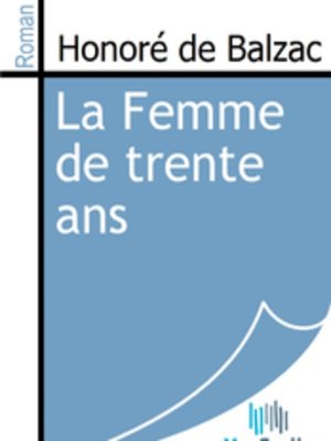 cover image of La Femme de Trente Ans